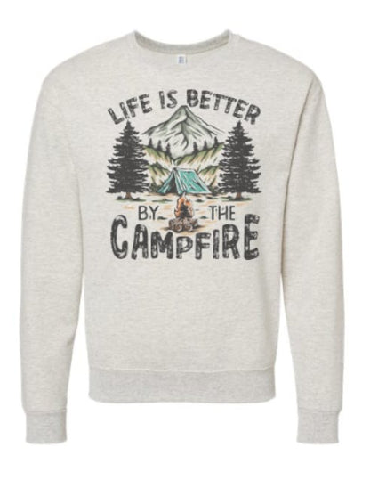 Life is Better by the Campfire Pullover